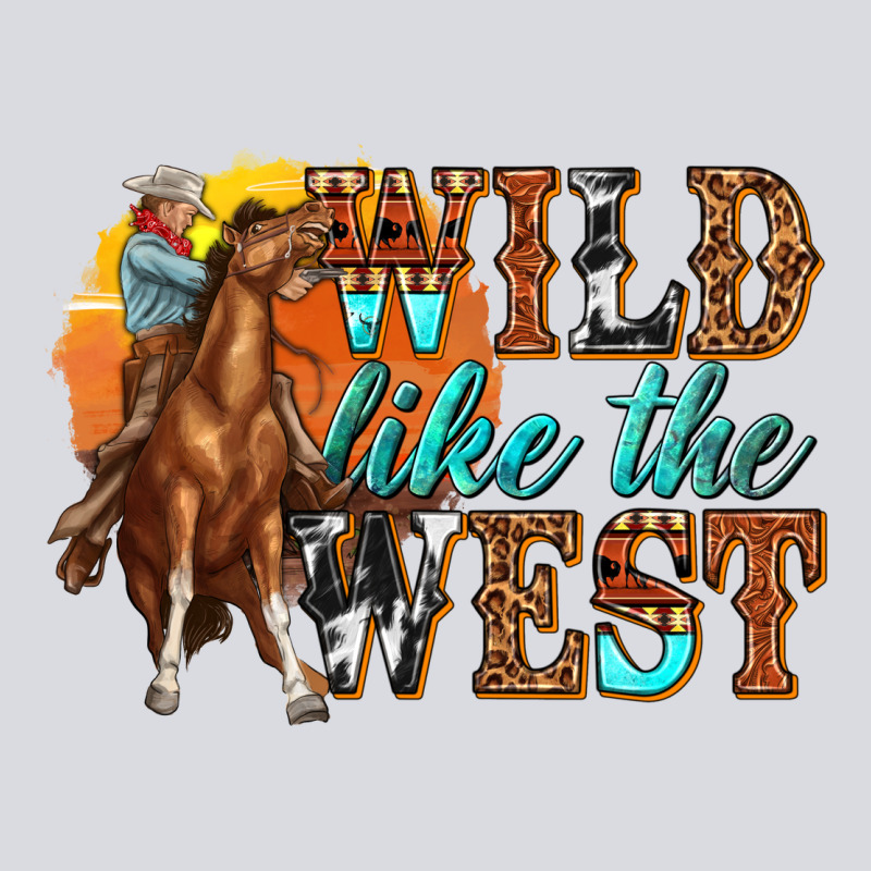 Wild Like West Zipper Hoodie by texasbilliewilder | Teevron