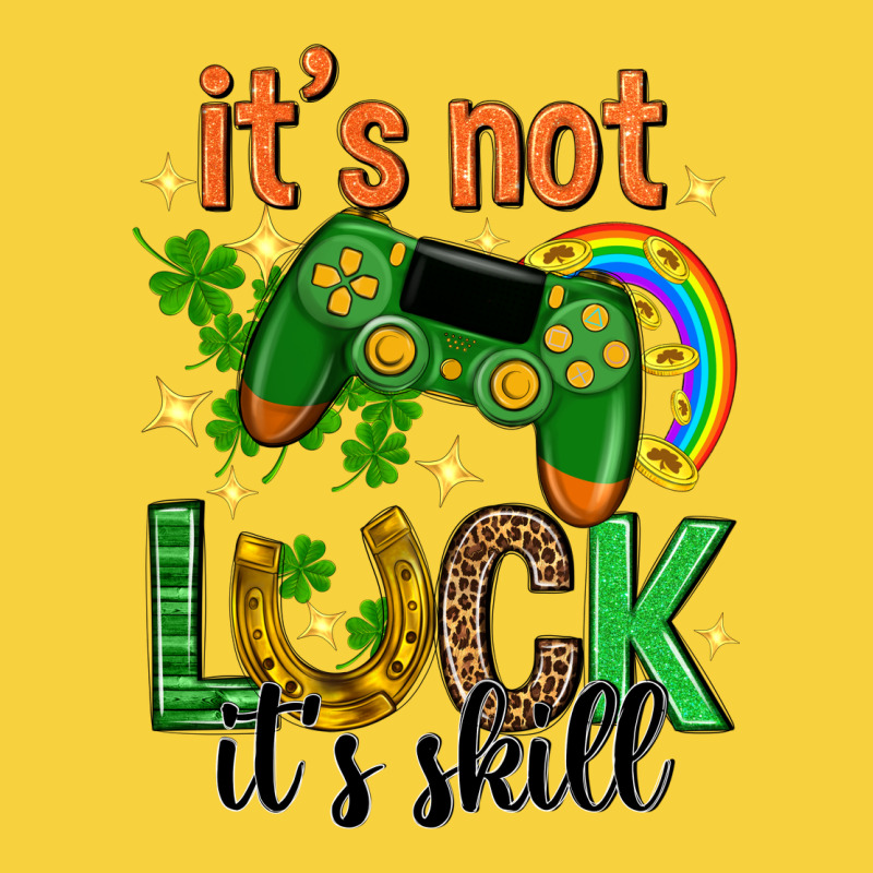 Its Not Luck Its Skill St. Patricks Day Premium Sweatshirt by Neo Western | Teevron