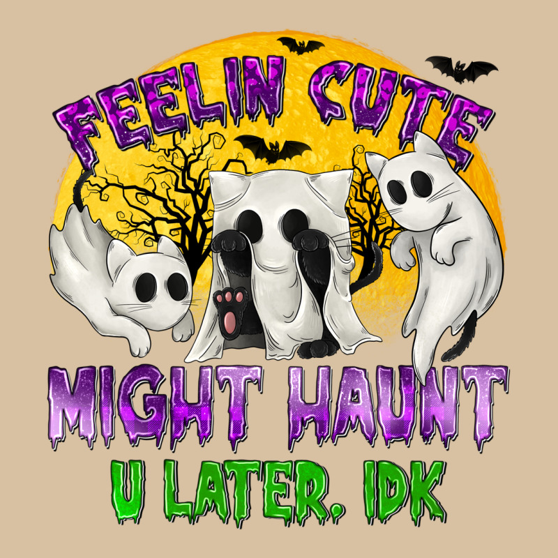 Feeling Cute Might Haunt U Later Heavyweight Hoodie by texasbilliewilder | Teevron