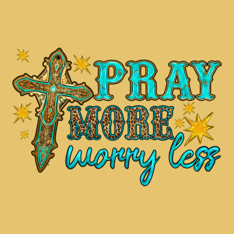 Pray More Worry Less Premium Sweatshirt by HRA Design Shop | Teevron