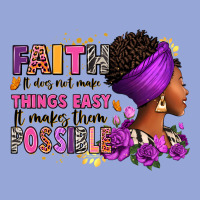 Faith It Does Not Make Things Easy Classic Tee | Teevron