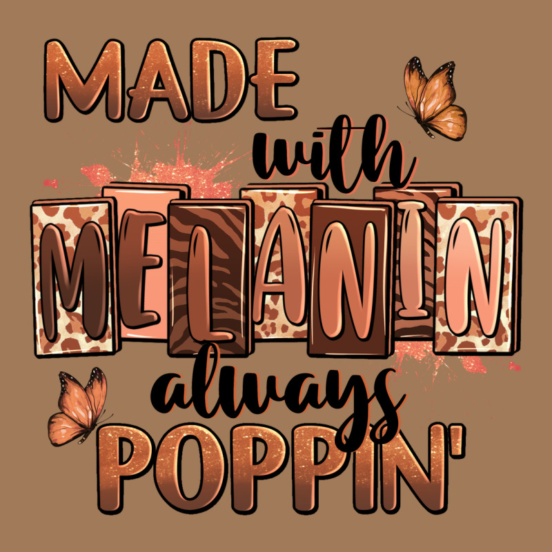 Made With Melanin Always Poppin' Classic Tee by RanaPortraitStore | Teevron