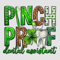 Pinch Proof Dental Assistant St. Patricks Day Premium Sweatshirt | Teevron