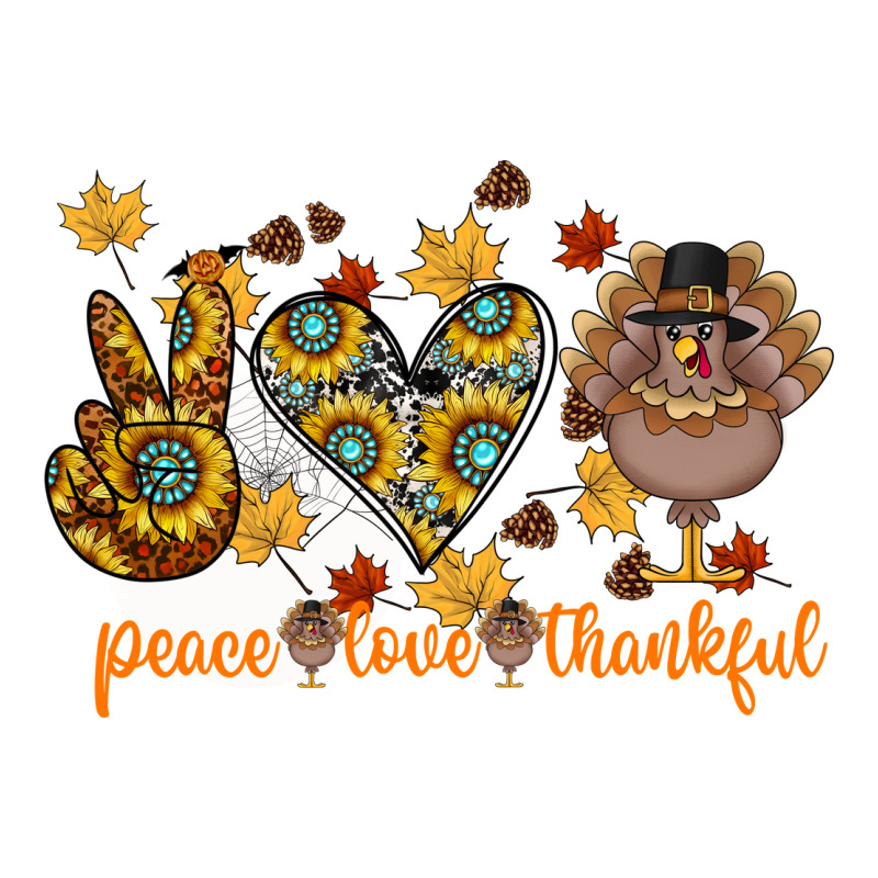 Peace Love Thankful Premium Sweatshirt by CowhideDigitalArt | Teevron