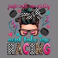 Just Call Me Pretty And Take Me Racing Heavyweight Hoodie | Teevron