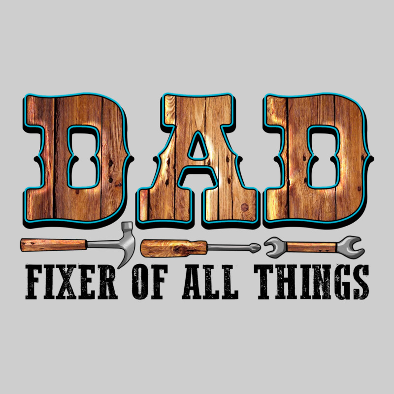 Dad Fixer Of All Things Premium Tee by LillyAllenDesigns | Teevron
