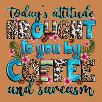Today's Attitude Brought To You By Coffee And Sarc Heavyweight Hoodie | Teevron