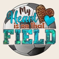 My Heart Is On That Field Soccer Premium Sweatshirt | Teevron