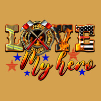 Love My Hero Firefighter Urban Hoodie | Teevron