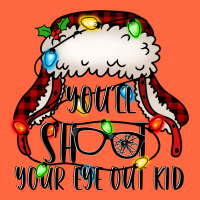 You'll Shoot Your Eye Out Kid Christmas Story Premium Hoodie | Teevron