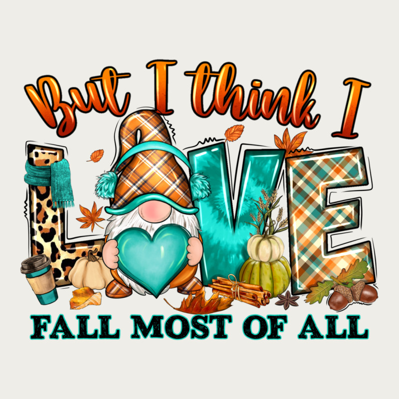 But I Think I Love Fall Most Of All Gnome Zipper Hoodie by RanaPortraitStore | Teevron