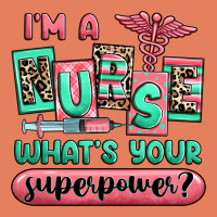 Im A Nurse Whats Your Superpower Classic Tee | Teevron