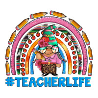 teacherlife and teacher gnome rainbow | Teevron