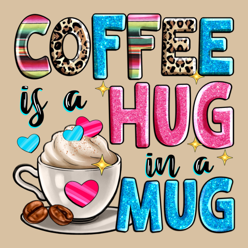 Coffee Is A Hug In A Heavyweight Hoodie by Zillion Design Studio | Teevron
