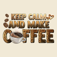 Keep Calm And Make Coffee Ladies Tee | Teevron