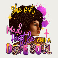 She Got Mad Hustle And A Dope Soul Zipper Hoodie | Teevron