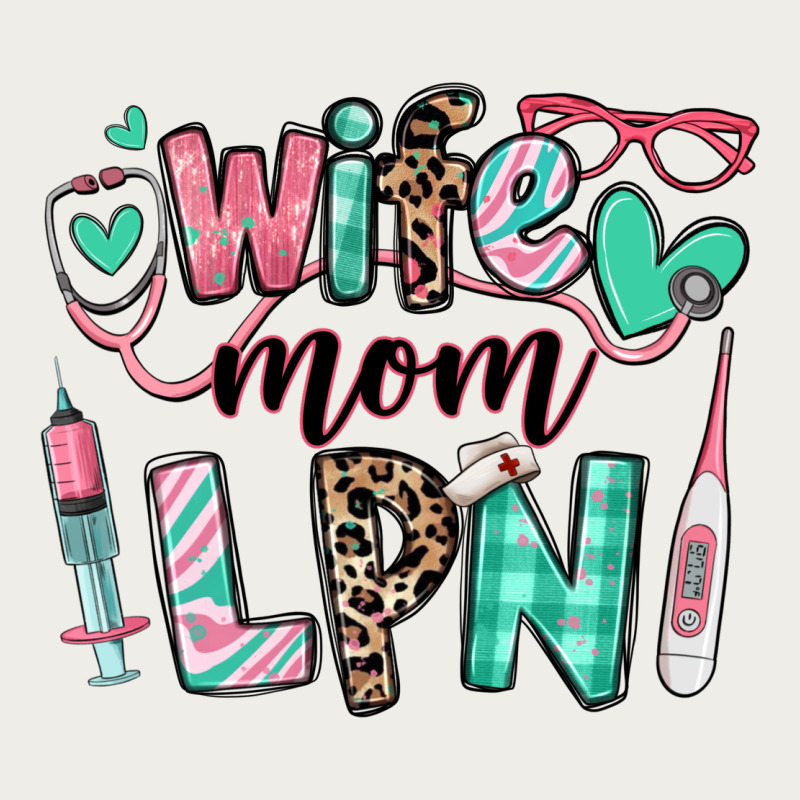 Wife Mom Lpn Licensed Practical Nurse Zipper Hoodie by RanaPortraitStore | Teevron
