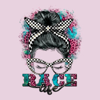 Race Life  Messy Bun Ladies Tee | Teevron