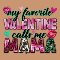 My Favorite Valentine Calls Me Mama Heavyweight Hoodie | Teevron