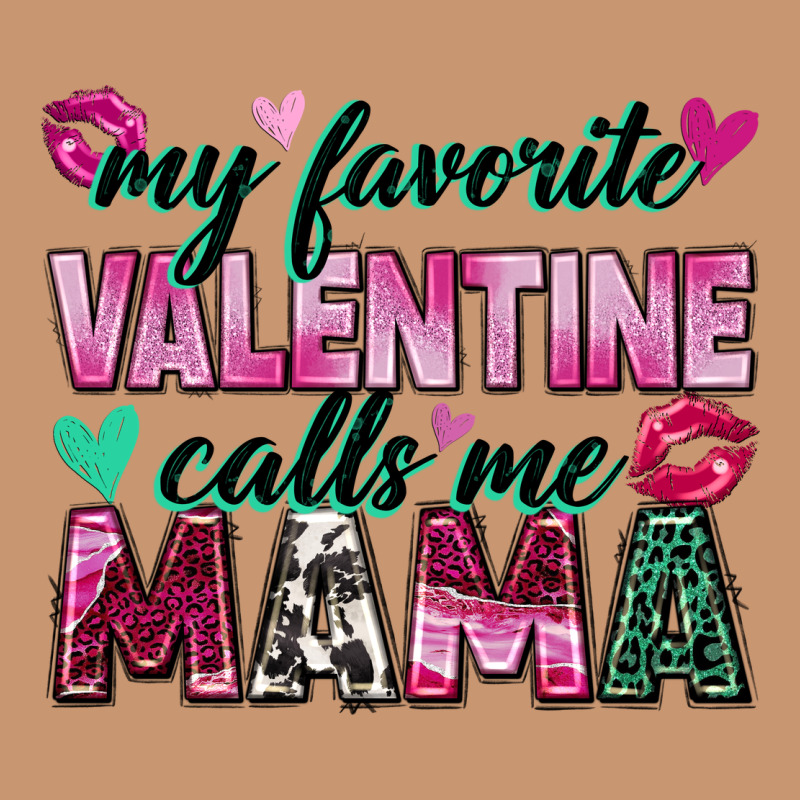 My Favorite Valentine Calls Me Mama Heavyweight Hoodie by Zillion Design Studio | Teevron