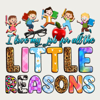I Love My Job For All The Little Reason Zipper Hoodie | Teevron