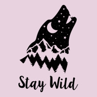 Stay Wild Classic Tee | Teevron