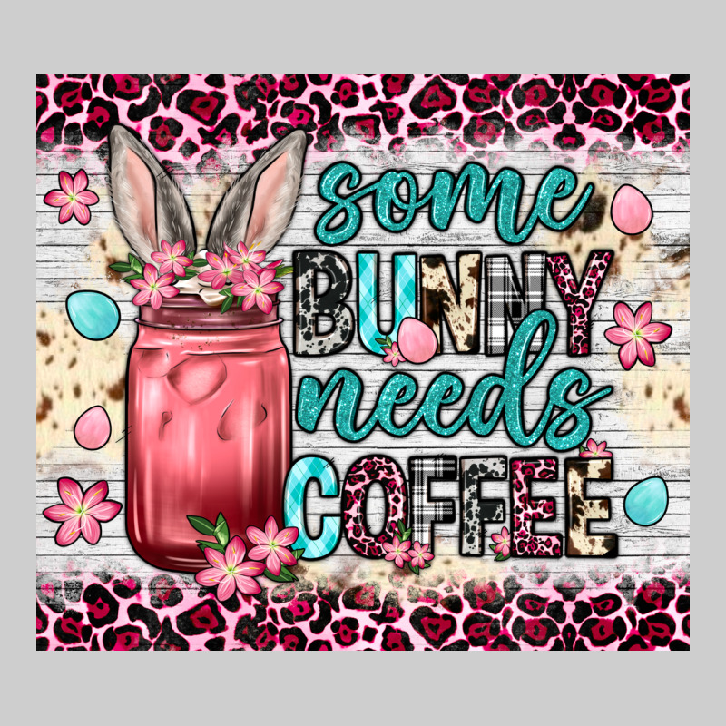 Some Bunny Needs Coffee 20oz Tumbler Premium Sweatshirt by Neo Western | Teevron