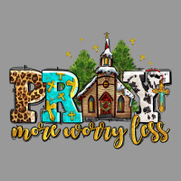 Pray More Worry Less With Church Vintage Hoodie | Teevron