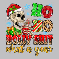 Ho Ho Holy Shit What A Year Classic Tee | Teevron