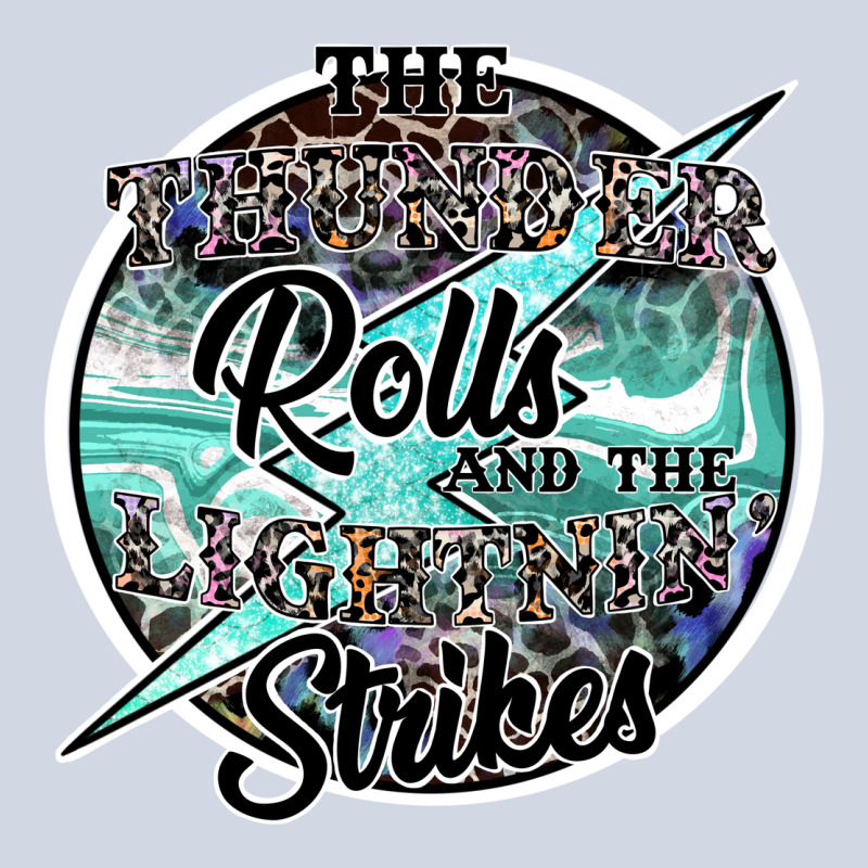 The Thunder Rolls And The Lightnin Strikes Premium Sweatshirt by SublimationCraftShop | Teevron