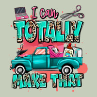 I Can Totally Make That With Truck Classic Tee | Teevron