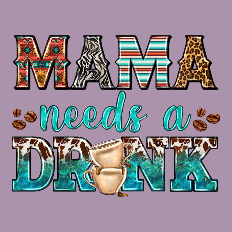 Mama Needs A Drink Heavyweight Hoodie by texasbilliewilder | Teevron