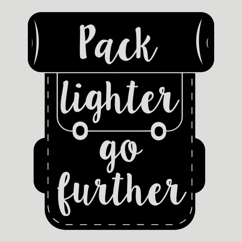 Pack Lighter Go Further Zipper Hoodie by Unal Design | Teevron