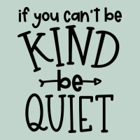Kind Be Quiet Zipper Hoodie | Teevron
