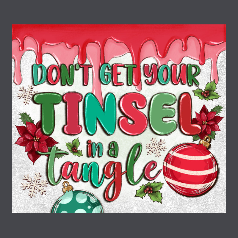 Don't Get Your Tinsel In A Tangle Classic Tee by MaliasSmallBusiness | Teevron
