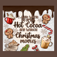 I Just Want To Drink Hot Cocoa Classic Tee | Teevron
