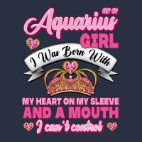 As A Aquarius Girl I Was Born With My Heart On My Sleeve And A Mouth Urban Hoodie | Teevron