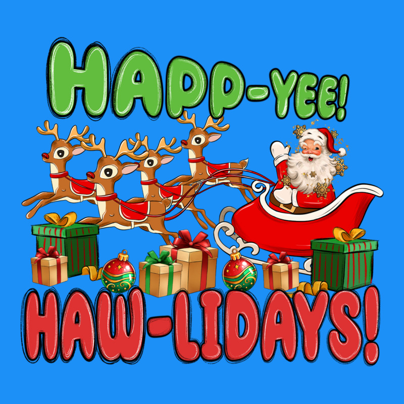 Happ Yee Haw Lidays Classic Tee by MaliasSmallBusiness | Teevron