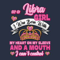 As A Libra Girl I Was Born With My Heart On My Sleeve And A Mouth Urban Hoodie | Teevron