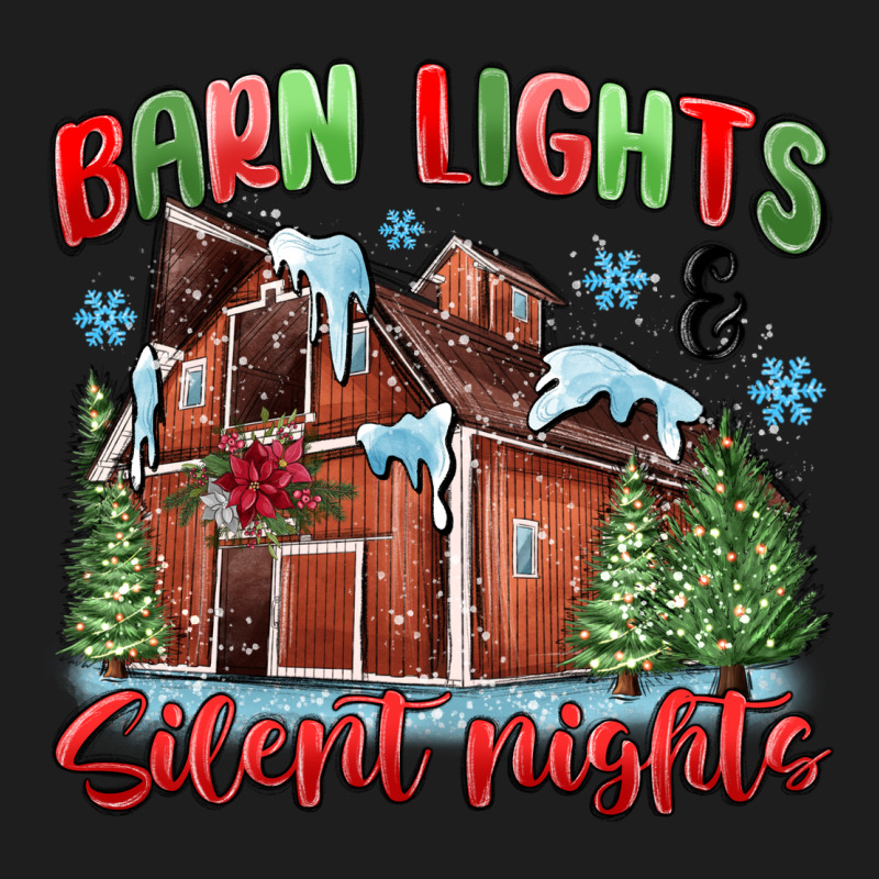 Barn Lights And Silent Nights Classic Tee by MaliasSmallBusiness | Teevron