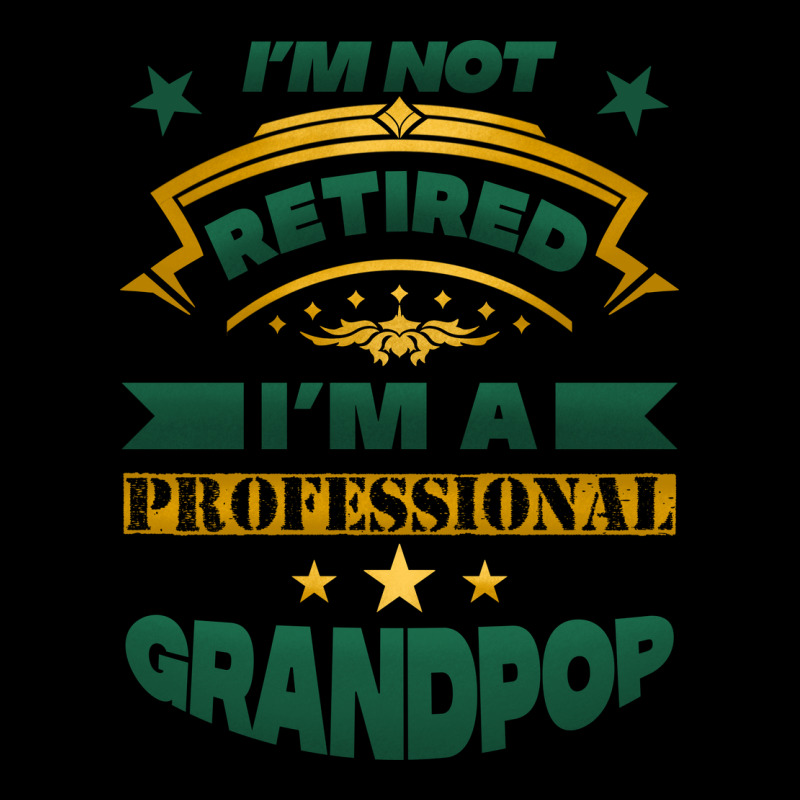 I'm Not Retired I'm A Professional Grandpop Urban Hoodie by Jasminsmagicworld | Teevron