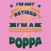 I'm Not Retired I'm A Professional Poppa Urban Hoodie | Teevron