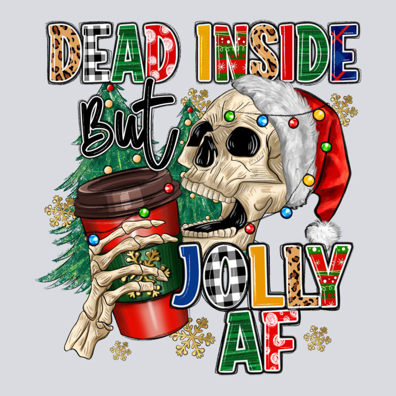 Dead Inside But Jolly As Fuck Zipper Hoodie by MaliasSmallBusiness | Teevron
