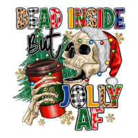dead inside but jolly as fuck | Teevron
