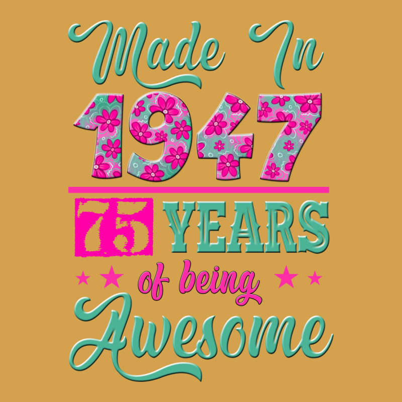 Made In 1947, 75 Years Of Being Awesome Kopya Urban Hoodie by Jasminsmagicworld | Teevron