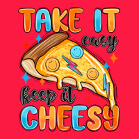 Take It Easy Keep It Cheesy Zipper Hoodie | Teevron