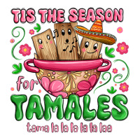 tis the season for tamales tama la la la | Teevron