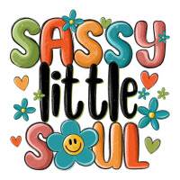 sassy little soul smiley | Teevron