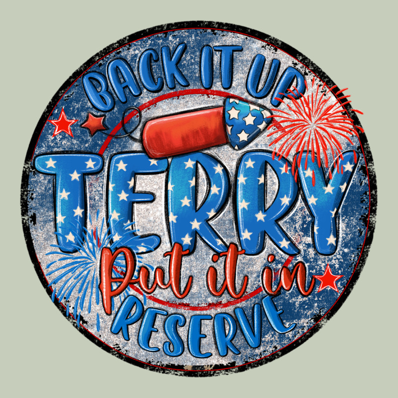 Back It Up Terry Put It In Reserve Classic Tee by MaliasSmallBusiness | Teevron