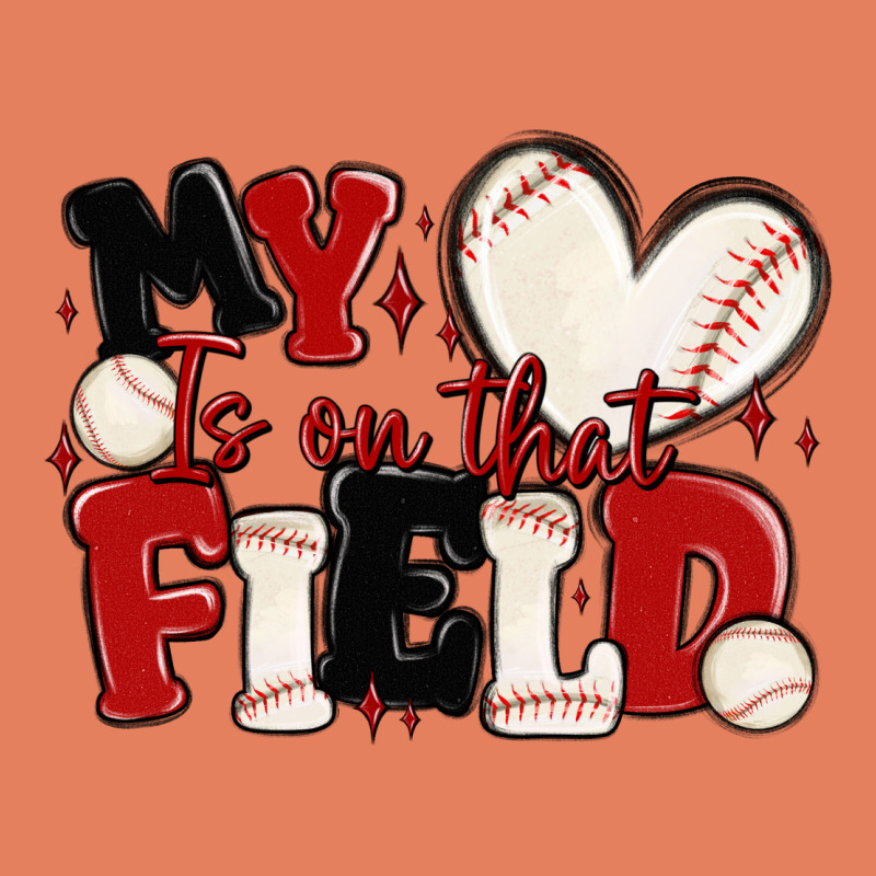 My Heart Is On That Field Baseball Classic Tee by MaliasSmallBusiness | Teevron